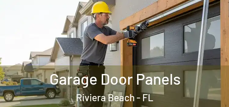  Garage Door Panels Riviera Beach - FL