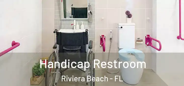Handicap Restroom Riviera Beach - FL